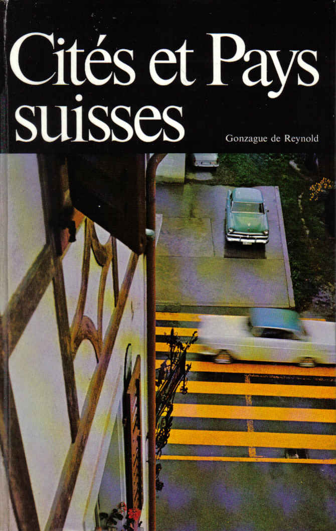 cités et pays suisses gonzague de reynold